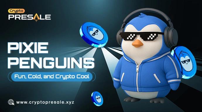 Pixie Penguins Combines Play, Collectibles, and Crypto Rewards