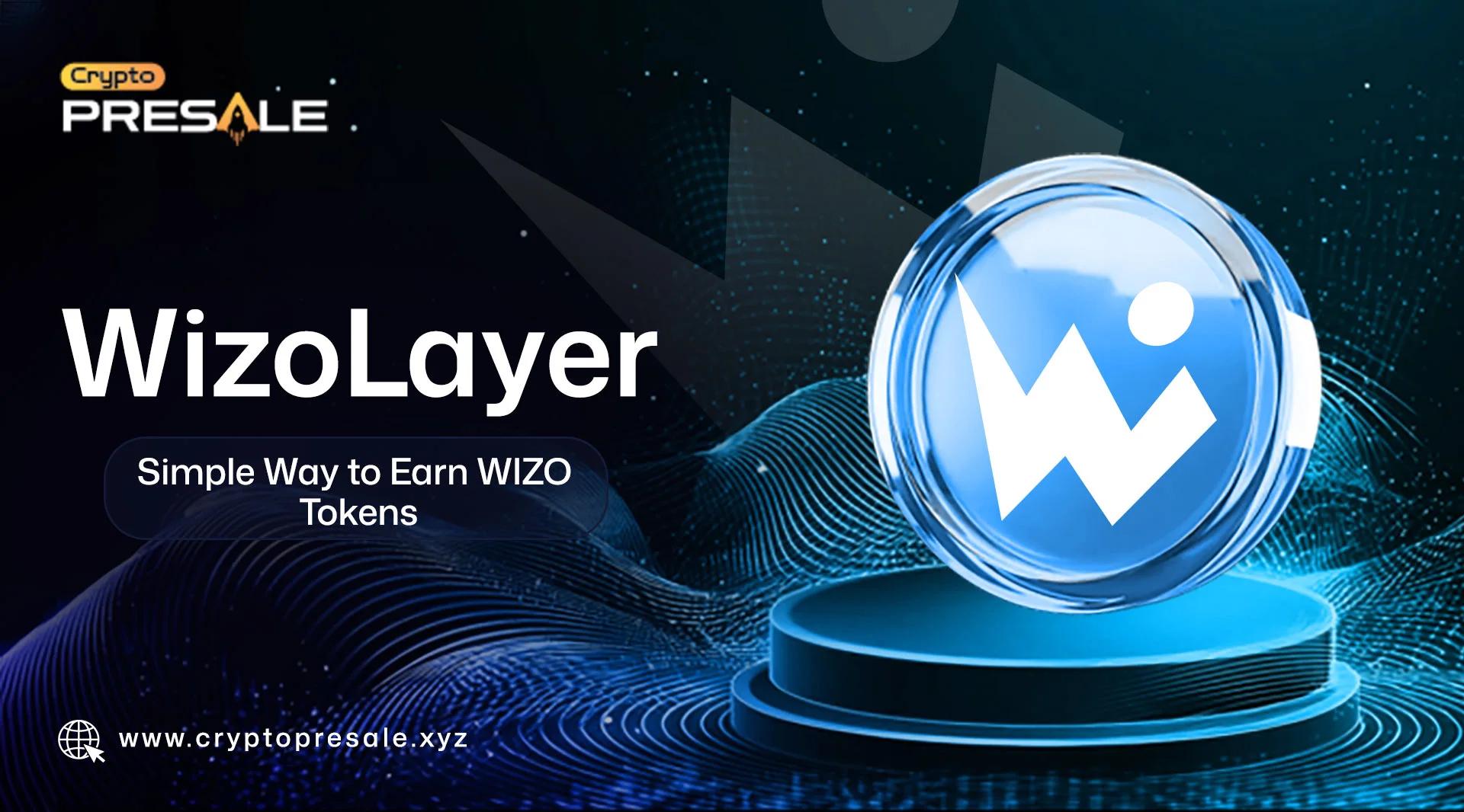 WizoLayer Blockchain Simplifies Web3 with Rewards and Low Fees