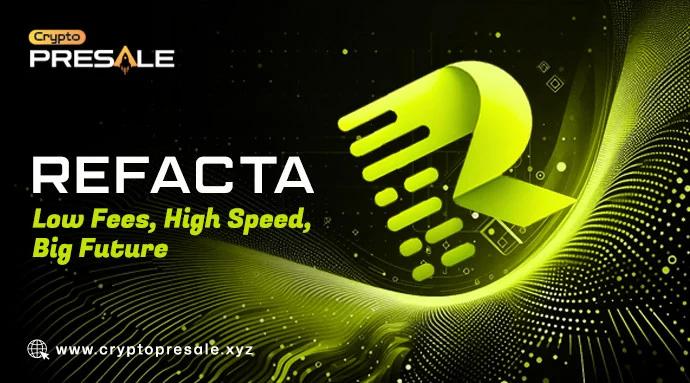 Refacta is Making Blockchain Easier, Faster, and More Useful